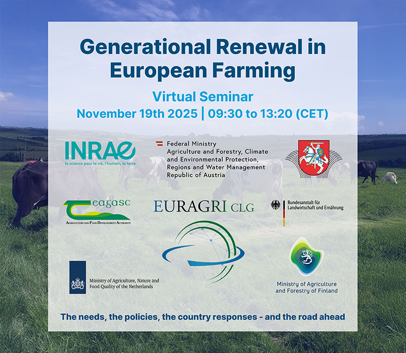 workshop1 Generational Renewal in European Farming: The needs, the policies, the country responses - and the road ahead | EURAGRI CLG workshop1 Generational Renewal in European Farming: The needs, the policies, the country responses - and the road ahead | EURAGRI CLG